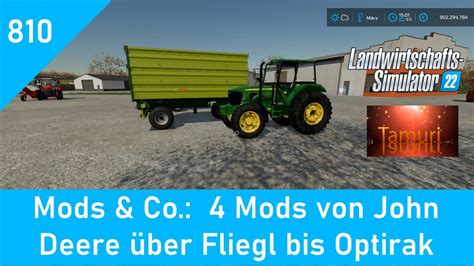 LS22 Mods Co 810 4 Mods von John Deere über Fliegl bis Optirak