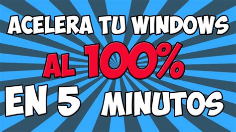 Acelera Tu Windows Al Maximo Acelera Tus Juegos Y Aumenta Los Fps