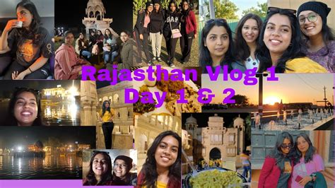 The Rajasthan Trip Vlog Day 1 2 Jodhpur And Jaisalmer SNDT