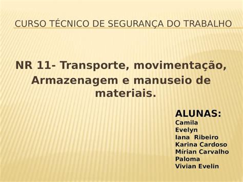 Ppt Nr Transporte Movimenta O Armazenagem E Manuseio De