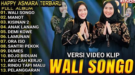 WALI SONGO HAPPY ASMARA FEAT DIKE SABRINA FULL ALBUM TERBARU 2024 YouTube