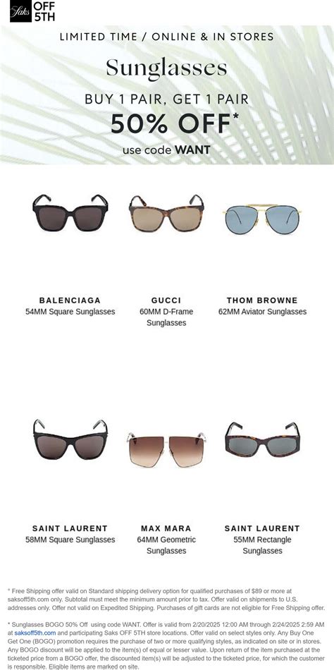 Second sunglasses 50% off at Saks OFF 5TH, or online via promo code