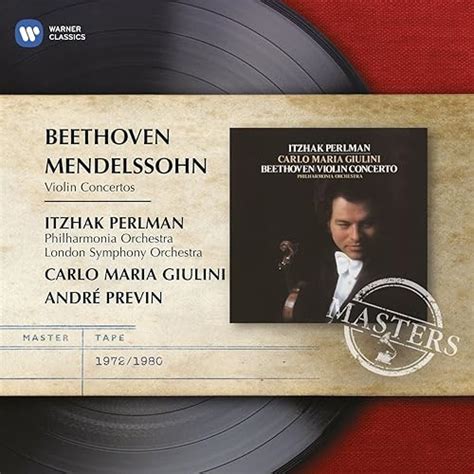 Beethoven Mendelssohn Violin Concertos By Itzhak Perlman On Amazon