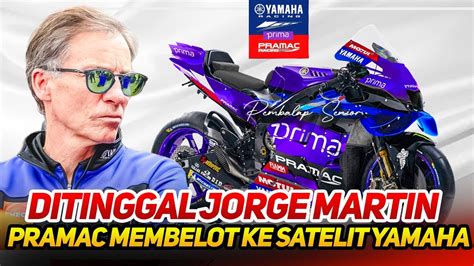 KEJUTAN BARUDITINGGAL JORGE MARTIN PRAMAC RACING LANGSUNG MEMBELOT