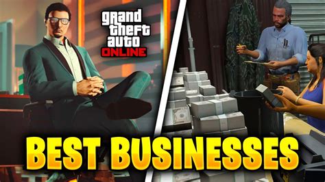 The Top Gta Online Business To Start Asap Youtube