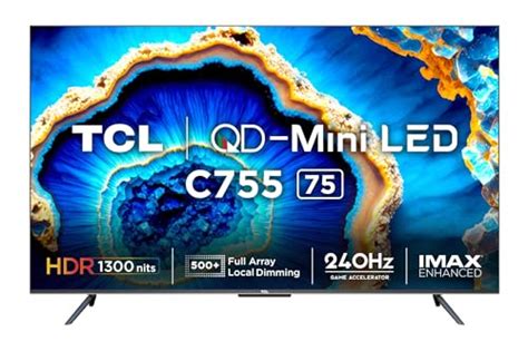 TCL 164 Cm 65 Inches 4K Ultra HD Smart QD Mini LED Google TV 65C755