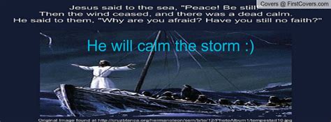 Jesus Calms The Storm Quotes Quotesgram