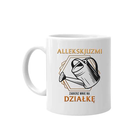 Kubek ceramiczny Allekskjuzmi zabierz mnie na działkę 330 ml