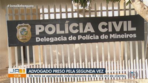 Advogado Preso Pela Vez Suspeito De Pegar Cerca De R Mil De