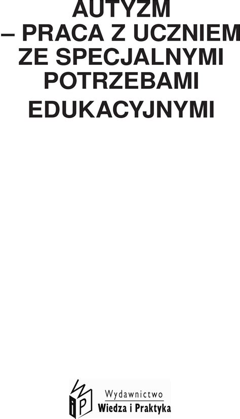 OŚWIATA AUTYZM PRACA Z UCZNIEM ZE SPECJALNYMI POTRZEBAMI EDUKACYJNYMI