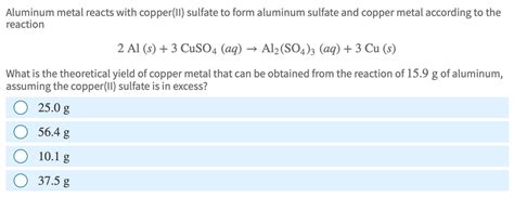 Answered Aluminum Metal Reacts With Copper Ii  Bartleby