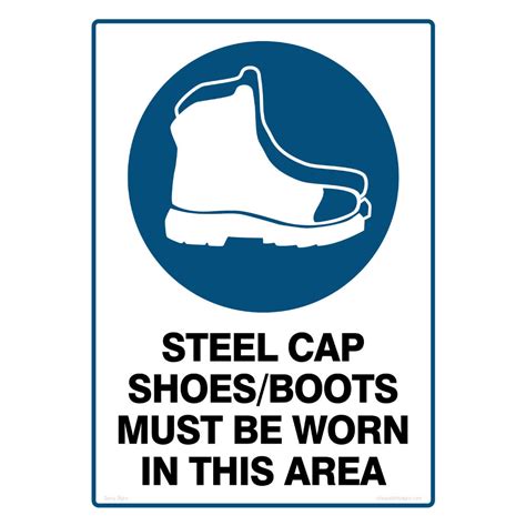 Mandatory Safety Sign Steel Cap Shoesboots Must Be Worn In This Area