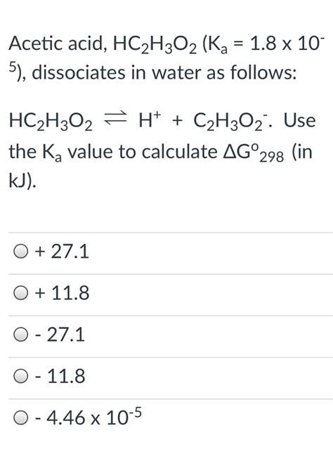 Answered Acetic Acid Hc2h3o2 Ka 1 8 X 10 5  Bartleby