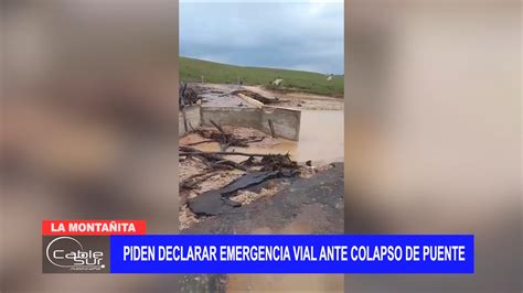 Piden Declarar Emergencia Vial Ante Colapso De Puente Cable Sur