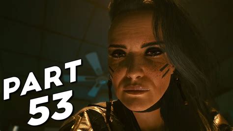 Cyberpunk 2077 Walkthrough Part 53 Chippin In No Commentary YouTube