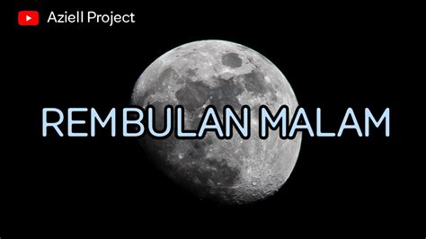 Rembulan Malam Cover Lirik Youtube