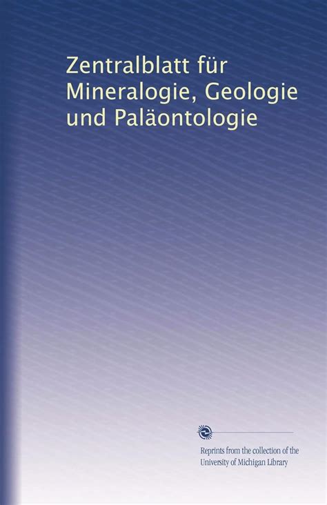 Zentralblatt für Mineralogie Geologie und Paläontologie Volume 16