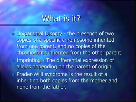 PPT - Uniparental Disomy, Imprinting and Prader-Willi Syndrome ...