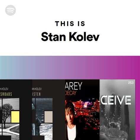 This Is Stan Kolev Playlist By Spotify Spotify