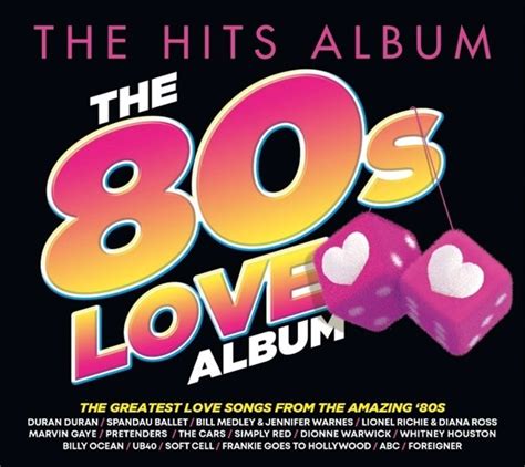 The Hits Album The 80s Love Album Cd Box Set Free Shipping Over £20 Hmv Store