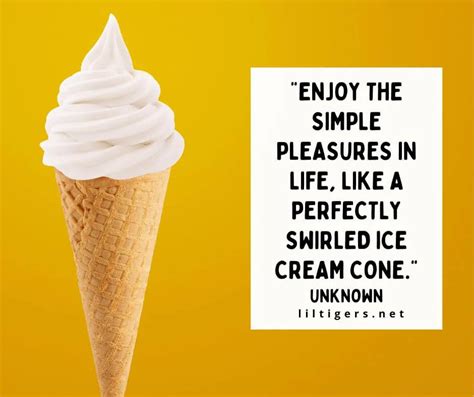 100 Best Ice Cream Quotes For Kids Lil Tigers