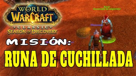 Runa De Cuchillada Trinchar Wow Classic Sod Tutorial Misi N Horda