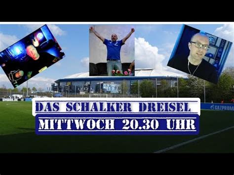 Live Talk Das Schalker Dreisel Youtube