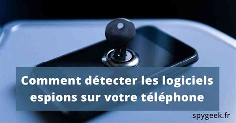 Comment détecter les logiciels espions sur votre téléphone Vérifiez