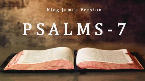 The Holy Bible Psalms Psalms 7 Kjv Full Bible Jeyam