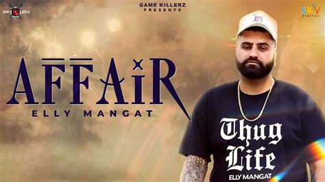 Affair Elly Mangat Ft Mc Jd Deep Jandu Pb Latest Punjabi