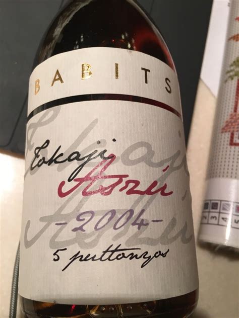 Babits Tokaji Asz Puttonyos Kincsem Hungary Tokaji