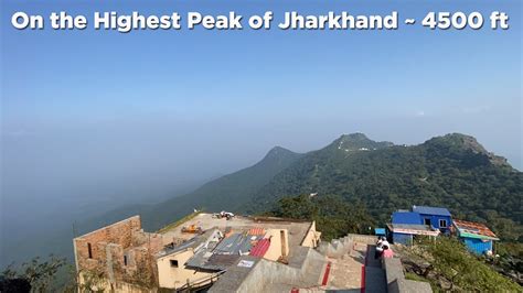 We Are On The Highest Peak Of Jharkhand Ft RohitMandalVlogs11