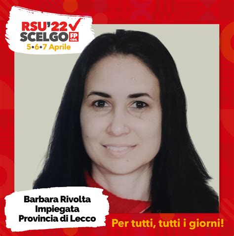 Rsu Mi Candido Con Fp Cgil Barbara Rivolta Impiegata