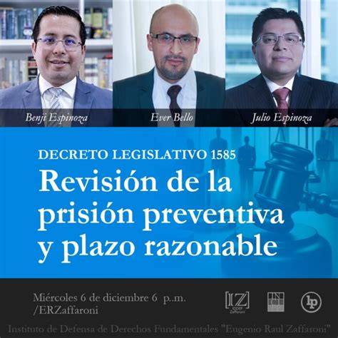 Hoy En Vivo Revisión De La Prisión Preventiva Y Plazo Razonable Dl