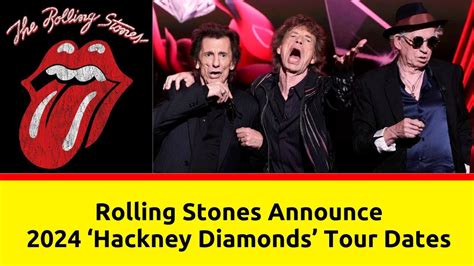 Rolling Stones Announce ‘hackney Diamonds Tour 2024 16 City Us North American Youtube