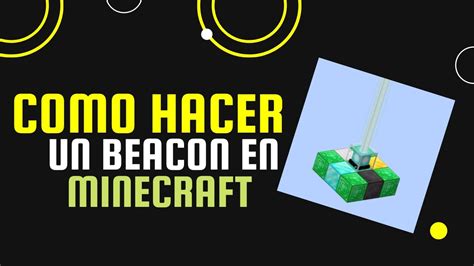 Como Hacer Un Beacon En Minecraft Youtube