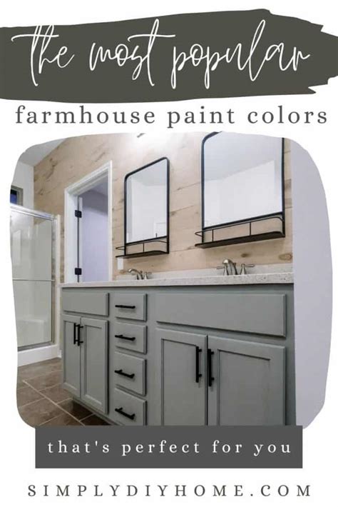 What is the Most Popular Farmhouse Paint Colors?-Our Texas House Color ...