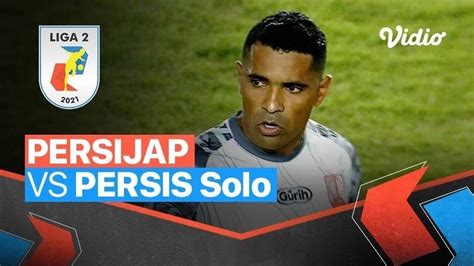 Mini Match Persijap 1 Vs 1 Persis Solo Liga 2 2021 2022 Vidio