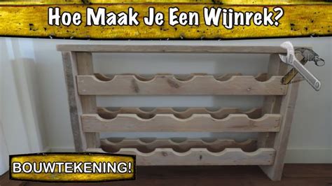 Wijnrek Blokker Of Een Wijnrek Maken Met Een Bouwtekening Bekijk Hoe