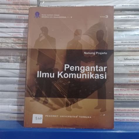 Jual Buku PENGANTAR ILMU KOMUNIKASI BY NUNUNG PRAJARTO UT EDISI 3