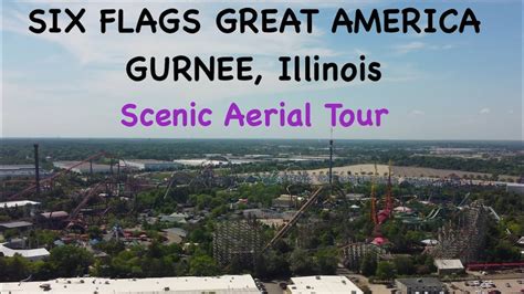 Six Flags Great America In Gurnee Illinois 4k Aerial Drone Tour Youtube