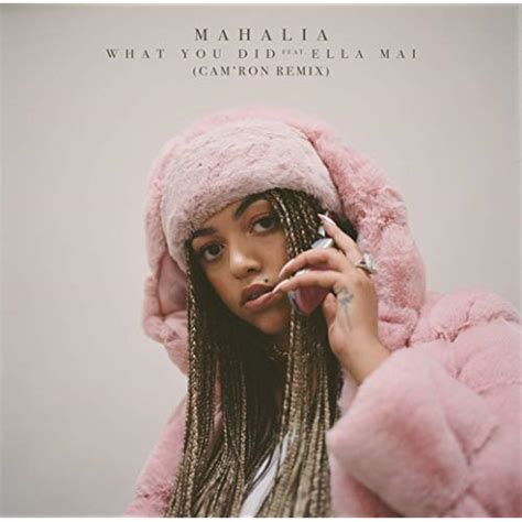 Mahalia Feat Cam Ron What You Did Remix Dirty DIGTRACKS