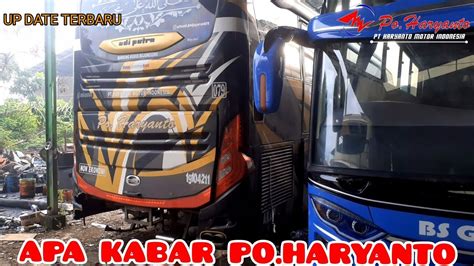 Up Date Terbaru Po Haryanto Dsa Februari Youtube