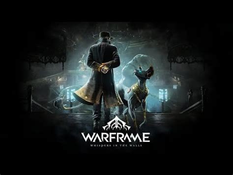 SE VIENE Warframe Susurros En Las ParedesReaccion YouTube