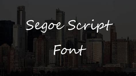 Segoe Script Font Free Download