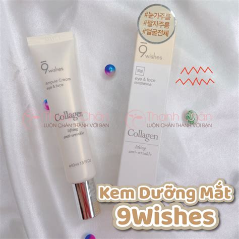 Kem Dưỡng Cải Thiện Nếp Nhăn Da Mặt và Mắt 9Wishes Collagen Ampule Eye