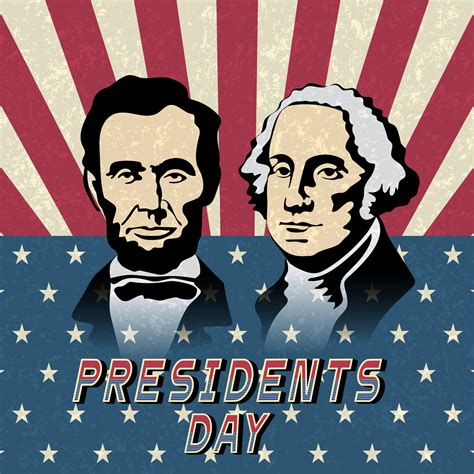 Happy Presidents Day, Abraham Lincoln and George Washington 3776279 ...