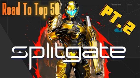 Building Up Elo Splitgate Road To Top Youtube