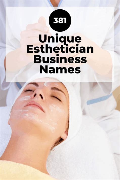 Unique Esthetician Business Names Creative Catchy Esthetician