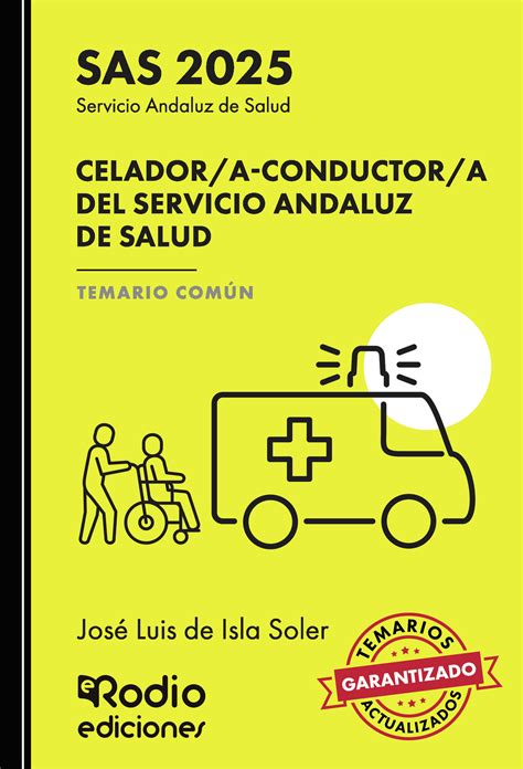 Sas Celador A Conductor A Del Servicio Andaluz De Salud Temario